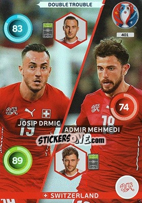 Sticker Josip Drmic / Admir Mehmedi - UEFA Euro France 2016. Adrenalyn XL - Panini