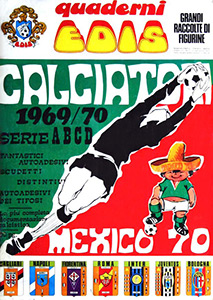 Album Calciatori 1969-1970. Mexico 70
