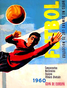 Album Campeonatos Nacionales de Futbol 1960 Copa de Europa
