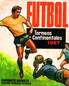 Album Futbol Torneos Continentales 1967
