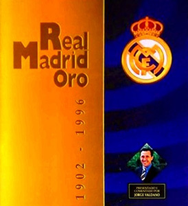 Album Real Madrid Oro 1902-1996
