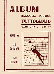 Album Tuttocalcio Campionato 1948-1949 Serie A
