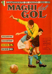 Album Maghi del Gol Campionato di Calcio 1964-1965
