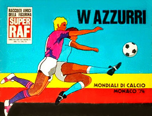 Album W Azzurri Mondiali di Calcio Monaco 1974
