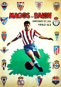 Album Magos del Balón. Campeonato de Liga 1962-1963