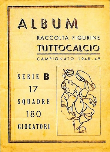 Album Tuttocalcio Campionato 1948-1949 Serie B