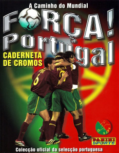 Album A Caminho do Mundial. Força! Portugal