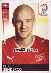 Sticker Philippe Senderos - UEFA Euro Austria-Switzerland 2008 - Panini