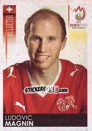 Sticker Ludovic Magnin - UEFA Euro Austria-Switzerland 2008 n. 59 - Panini