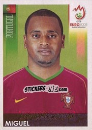 Sticker Miguel - UEFA Euro Austria-Switzerland 2008 n. 109 - Panini