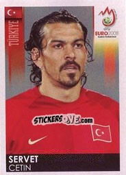 Cromo Servet Cetin - UEFA Euro Austria-Switzerland 2008 n. 131 - Panini