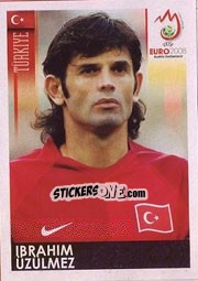 Cromo Ibrahim Üzülmez - UEFA Euro Austria-Switzerland 2008 - Panini