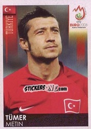 Cromo Tümer Metin - UEFA Euro Austria-Switzerland 2008 - Panini