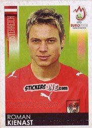 Sticker Roman Kienast - UEFA Euro Austria-Switzerland 2008 n. 172 - Panini