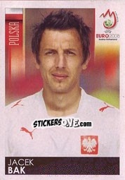 Sticker Jacek Bak - UEFA Euro Austria-Switzerland 2008 - Panini