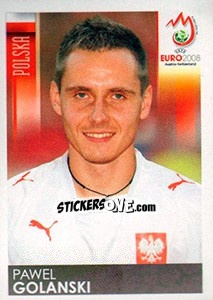 Cromo Pawel Golanski - UEFA Euro Austria-Switzerland 2008 n. 240x - Panini