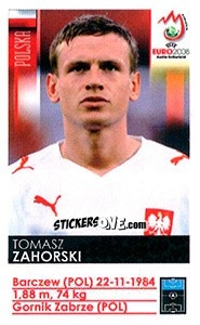 Figurina Tomasz Zahorski - UEFA Euro Austria-Switzerland 2008 - Panini