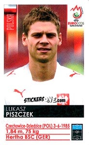 Sticker Lukasz Piszczek - UEFA Euro Austria-Switzerland 2008 n. 252x - Panini