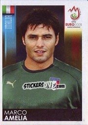 Sticker Marco Amelia - UEFA Euro Austria-Switzerland 2008 n. 305 - Panini