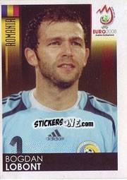 Figurina Bogdan Lobont - UEFA Euro Austria-Switzerland 2008 - Panini