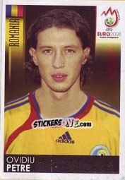 Sticker Ovidiu Petre - UEFA Euro Austria-Switzerland 2008 n. 321 - Panini