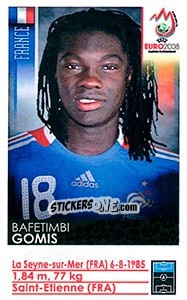 Sticker Bafetimbi Gomis - UEFA Euro Austria-Switzerland 2008 n. 352x - Panini