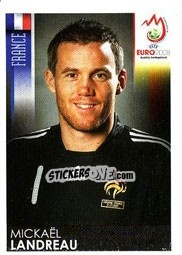 Sticker MickaÑ‘l Landreau - UEFA Euro Austria-Switzerland 2008 n. 357 - Panini