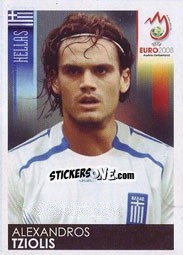 Sticker Alexandros Tziolis - UEFA Euro Austria-Switzerland 2008 - Panini