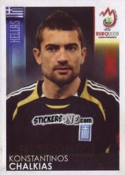 Sticker Konstantinos Chalkias - UEFA Euro Austria-Switzerland 2008 n. 383 - Panini