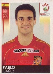 Sticker Pablo Ibañez - UEFA Euro Austria-Switzerland 2008 - Panini