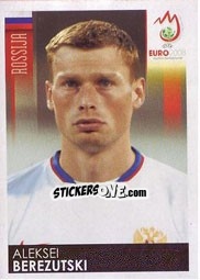 Sticker Aleksei Berezutski - UEFA Euro Austria-Switzerland 2008 n. 444 - Panini