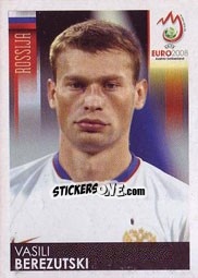 Sticker Vasili Berezutski - UEFA Euro Austria-Switzerland 2008 n. 446 - Panini