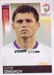Sticker Igor Semshov - UEFA Euro Austria-Switzerland 2008 n. 449 - Panini
