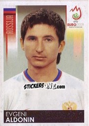 Sticker Evgeni Aldonin - UEFA Euro Austria-Switzerland 2008 n. 451 - Panini