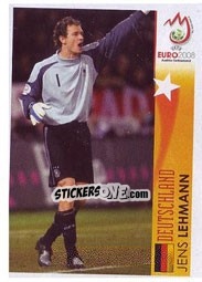 Sticker Jens Lehmann - Deutschland - UEFA Euro Austria-Switzerland 2008 n. 467 - Panini