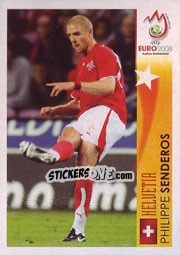 Sticker Philippe Senderos - Helvetia - UEFA Euro Austria-Switzerland 2008 - Panini