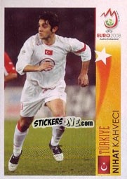 Sticker Nihat Kahveci - Türkiye - UEFA Euro Austria-Switzerland 2008 - Panini