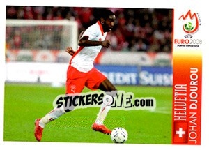 Sticker Johan Djourou - UEFA Euro Austria-Switzerland 2008 - Panini