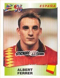 Cromo Albert Ferrer - UEFA Euro England 1996 - Panini