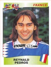 Sticker Reynald Pedros - UEFA Euro England 1996 - Panini