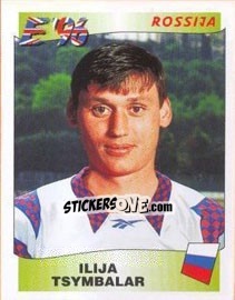 Sticker Ilya Tsymbalar - UEFA Euro England 1996 n. 262 - Panini