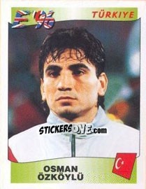 Sticker Osman ÖzkÖylü - UEFA Euro England 1996 n. 322 - Panini