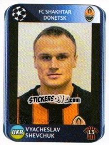 Cromo Vyacheslav Shevchuk - UEFA Champions League 2010-2011 - Panini