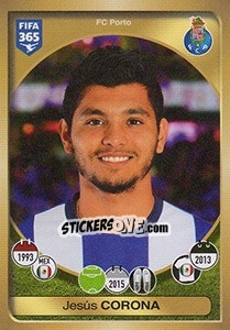 Sticker Jesús Corona - FIFA 365: 2016-2017. East Europe n. 30 - Panini