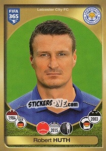 Figurina Robert Huth - FIFA 365: 2016-2017. East Europe - Panini