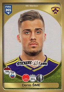 Sticker Denis Šme - FIFA 365: 2016-2017. East Europe - Panini