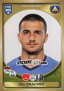 Sticker Miki Orachev - FIFA 365: 2016-2017. East Europe - Panini