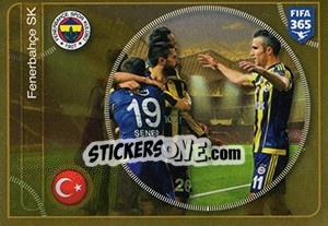Sticker Fenerbahçe SK team - FIFA 365: 2016-2017. East Europe - Panini