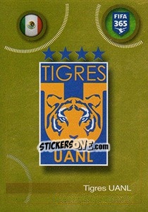 Cromo Tigres UANL logo - FIFA 365: 2016-2017. East Europe - Panini