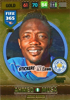 Sticker Ahmed Musa - FIFA 365: 2016-2017. Adrenalyn XL - Nordic edition n. 20 - Panini